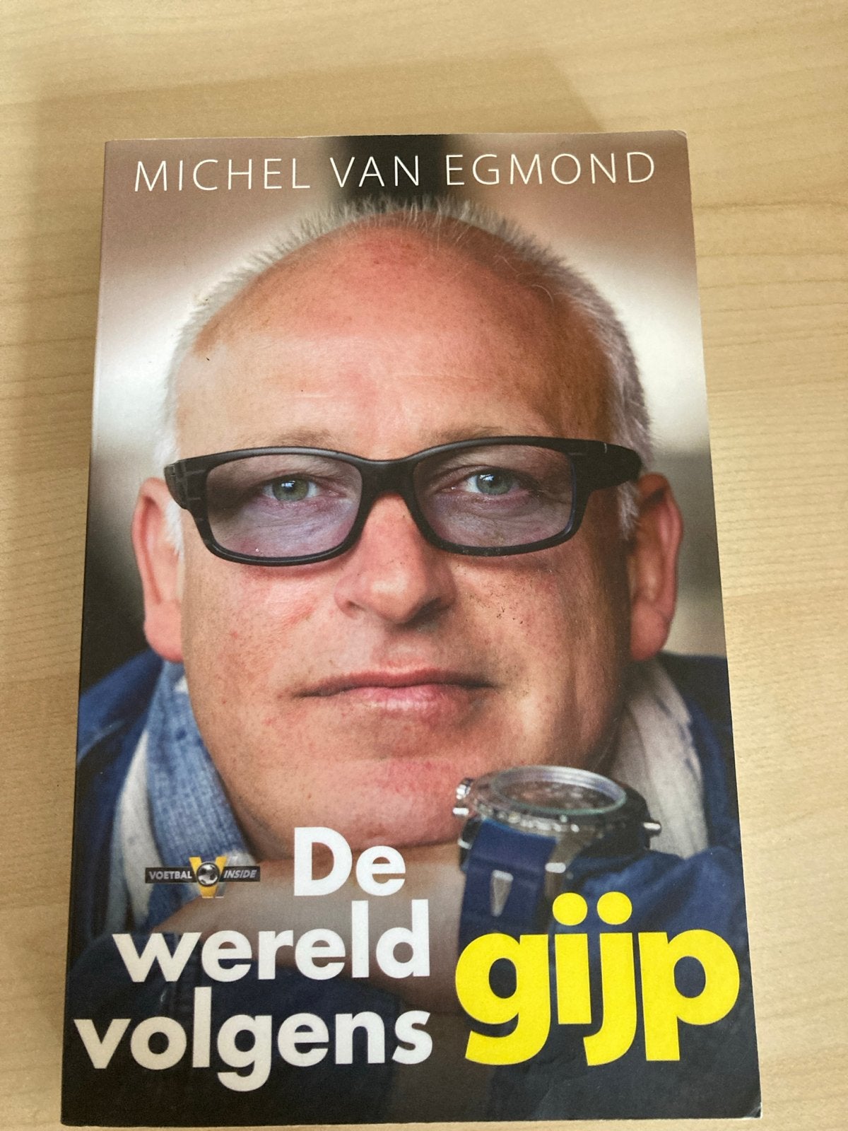Michel van Egmond - De wereld volgens Gijp, Michel van Egmond, Ophalen of Verzenden, Zo goed als nieuw, Balsport