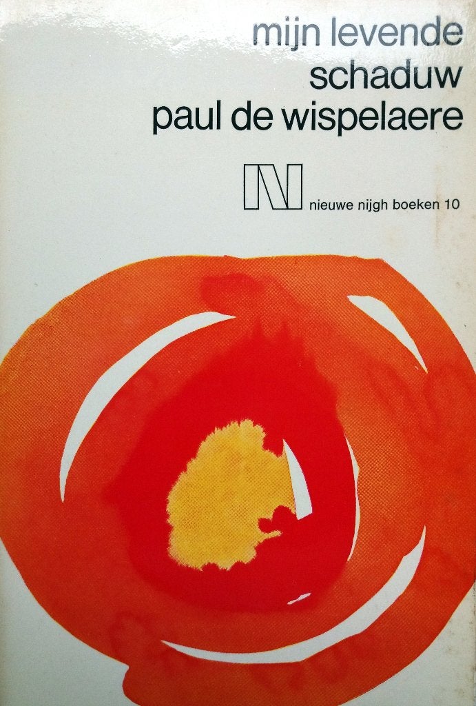 Paul de Wispelaere - Mijn levende schaduw (Ex.1), Antiek en Kunst, Ophalen of Verzenden