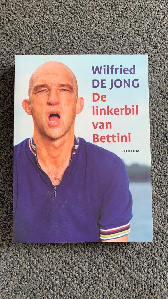 Wilfried Jong - De linkerbil van Bettini, Ophalen of Verzenden, Zo goed als nieuw, Wilfried Jong