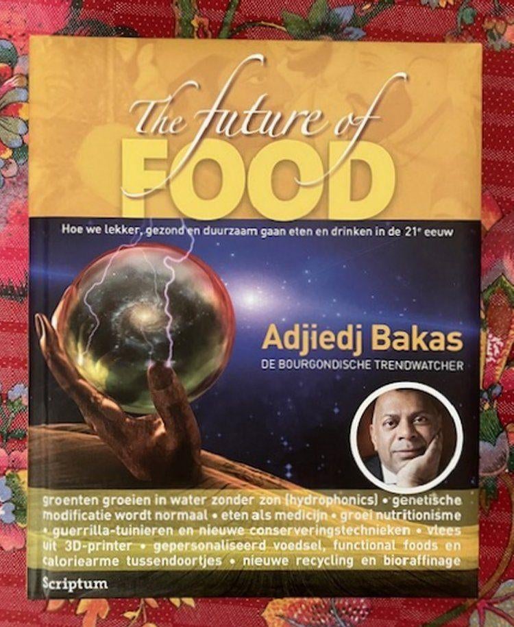 The future of food - Adjiedj Bakas, Boeken, Adjiedj Bakas, Ophalen of Verzenden, Zo goed als nieuw, Wereld