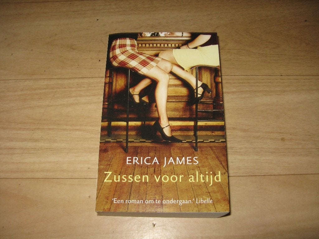 Erica James - Zussen voor altijd (3613), Ophalen of Verzenden, Gelezen