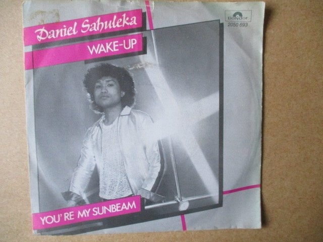s4404 daniel sahuleka - wake-up, Ophalen, Gebruikt, 7 inch, Overige genres