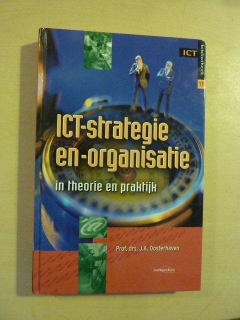 J. Oosterhaven - ICT strategie en organisatie, Ophalen of Verzenden, Zo goed als nieuw, Internet of Webdesign