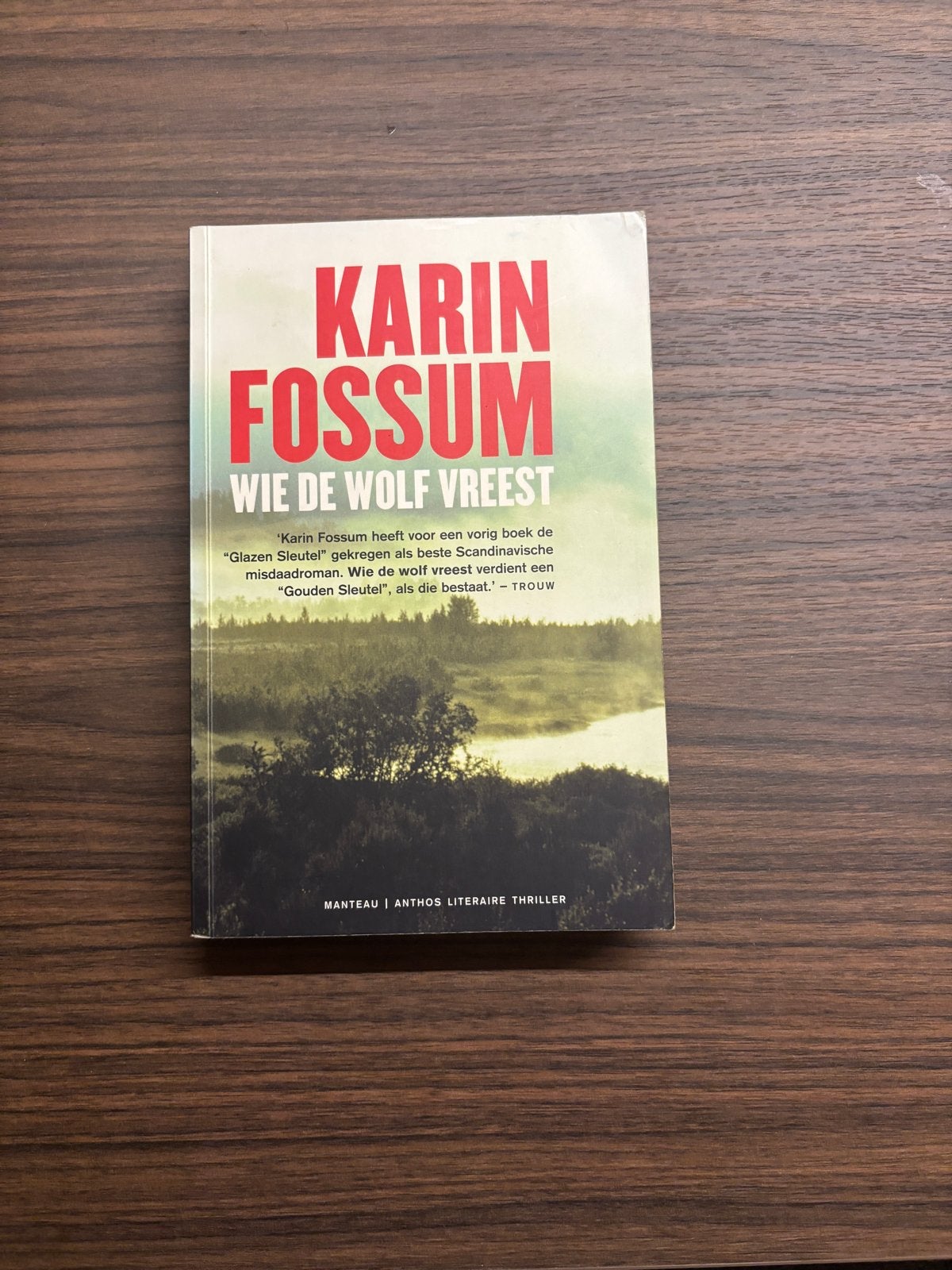 Karin Fossum - Wie de wolf vreest (Thriller), Ophalen of Verzenden, Gelezen, Scandinavië