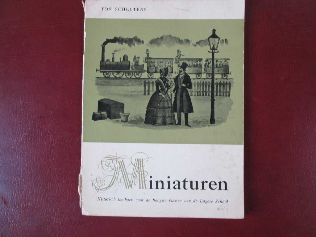 Miniaturen, door Ton Scheltens, Historisch leesboek, Boeken, Ophalen of Verzenden, Gelezen, Overige niveaus, Geschiedenis