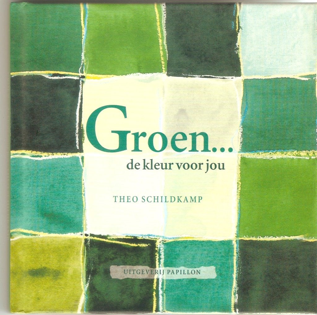 Theo Schildkamp - Groen...de kleur voor jou, Ophalen of Verzenden, Gelezen, Theo Schildkamp