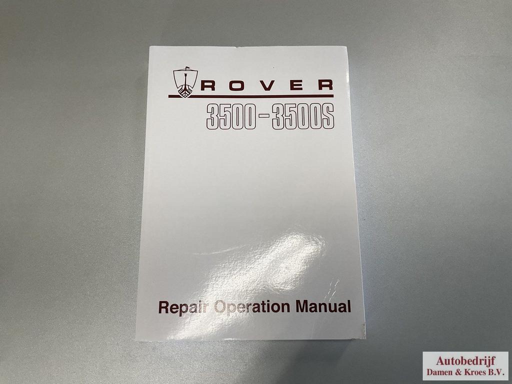 Rover 3500 - 3500S Repair Operation Manual AKM3621, Ophalen of Verzenden