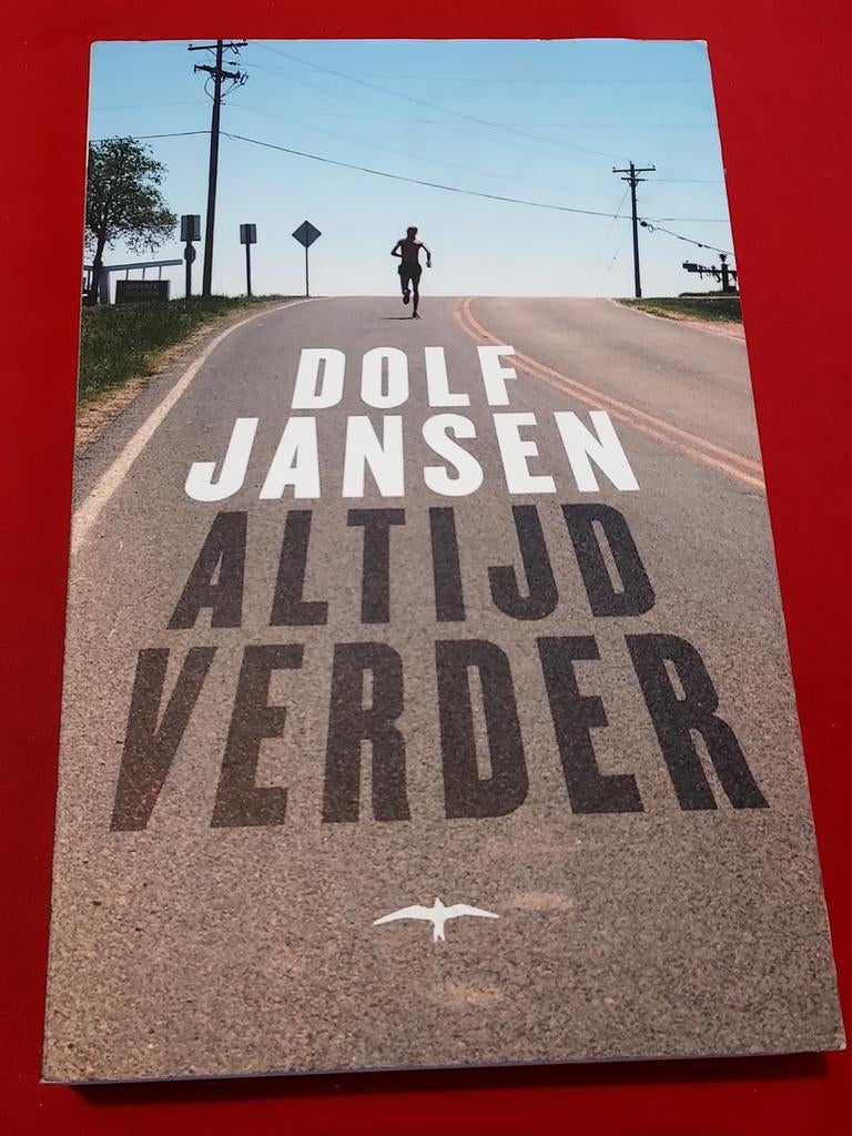 GESIGNEERD Altijd verder. Dolf Jansen. 2010, Boeken, Ophalen of Verzenden, Zo goed als nieuw, Lopen en Fietsen