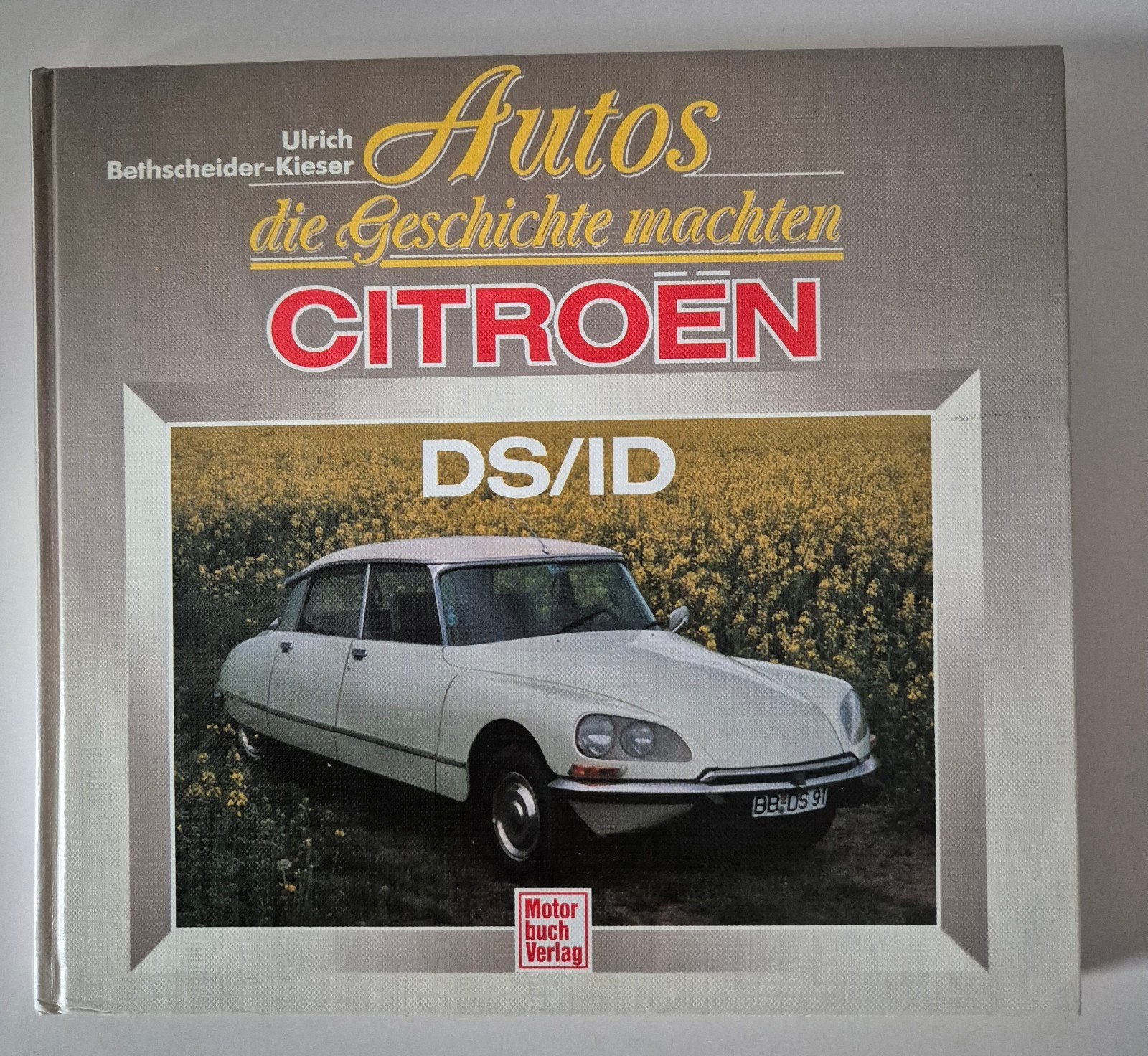 Citroën DS / ID Auto's die Geschichte Machen, Ophalen of Verzenden, Zo goed als nieuw, Citroën
