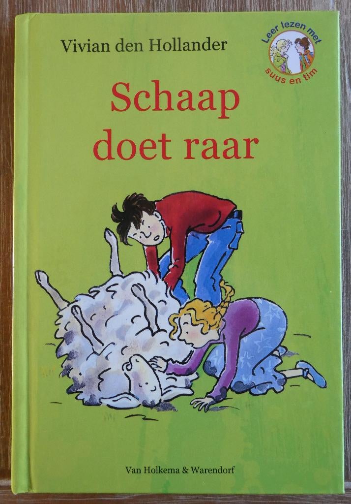 Schaap doet raar - AVI E3 - Groep 3 - Suus en Tim, Ophalen of Verzenden, Zo goed als nieuw, Vivian den Hollander, Fictie algemeen