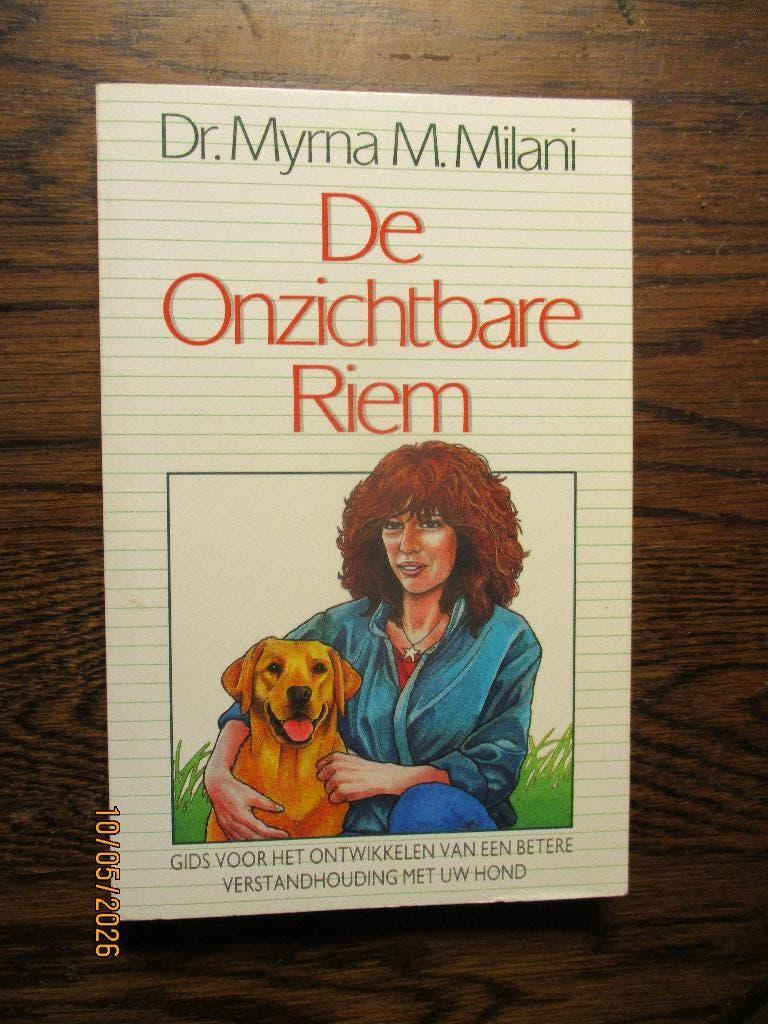 de onzichtbare riem Myrna Milani 9065640894, Ophalen of Verzenden, Gelezen