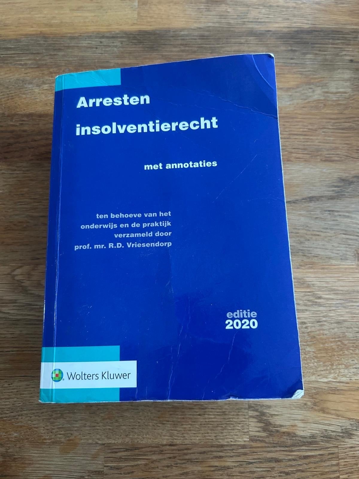 Arresten insolventierecht met annotaties - editie 2020, Ophalen, Gamma, Gelezen, WO