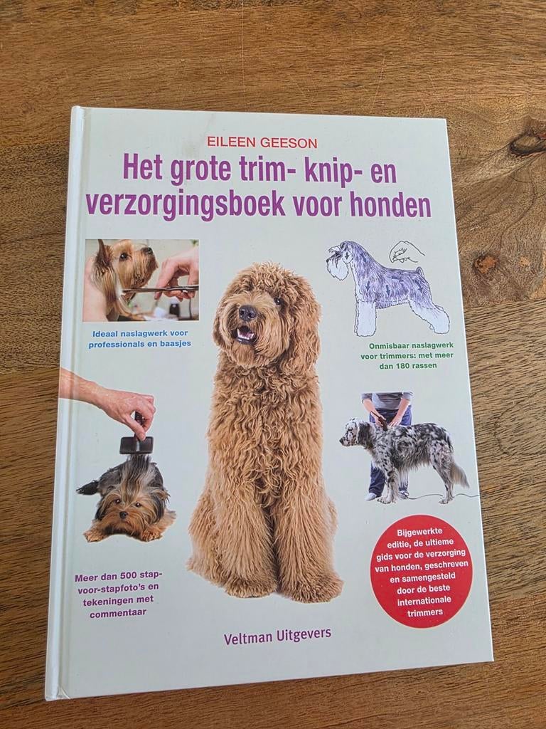 Het grote trim-, knip- en verzorgingsboek voor honden, Ophalen of Verzenden, Nieuw, Honden, Eileen geeson