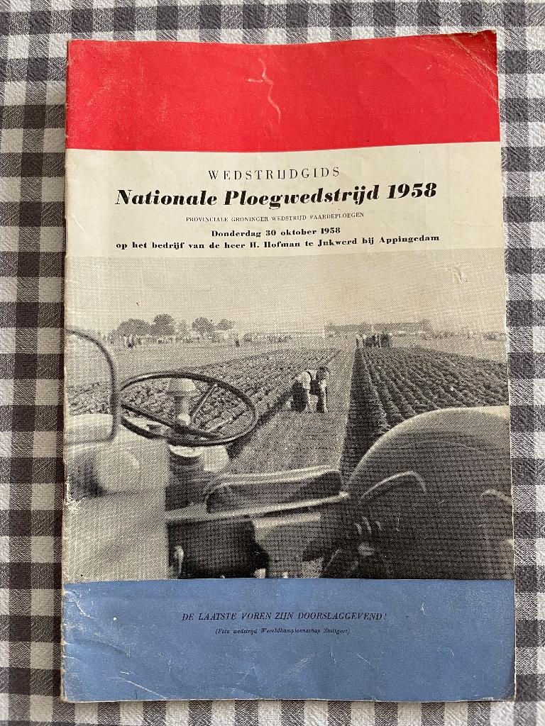 Wedstrijdgids - Nationale Ploegwedstrijd 1958 - Appingedam, Ophalen of Verzenden, 19e eeuw, Gelezen
