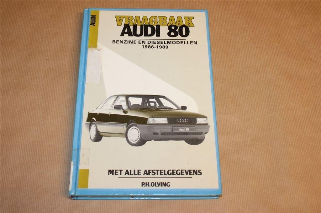 Vraagbaak Audi 80 — Onderhoud & Reparatie 1986-1989, Ophalen of Verzenden
