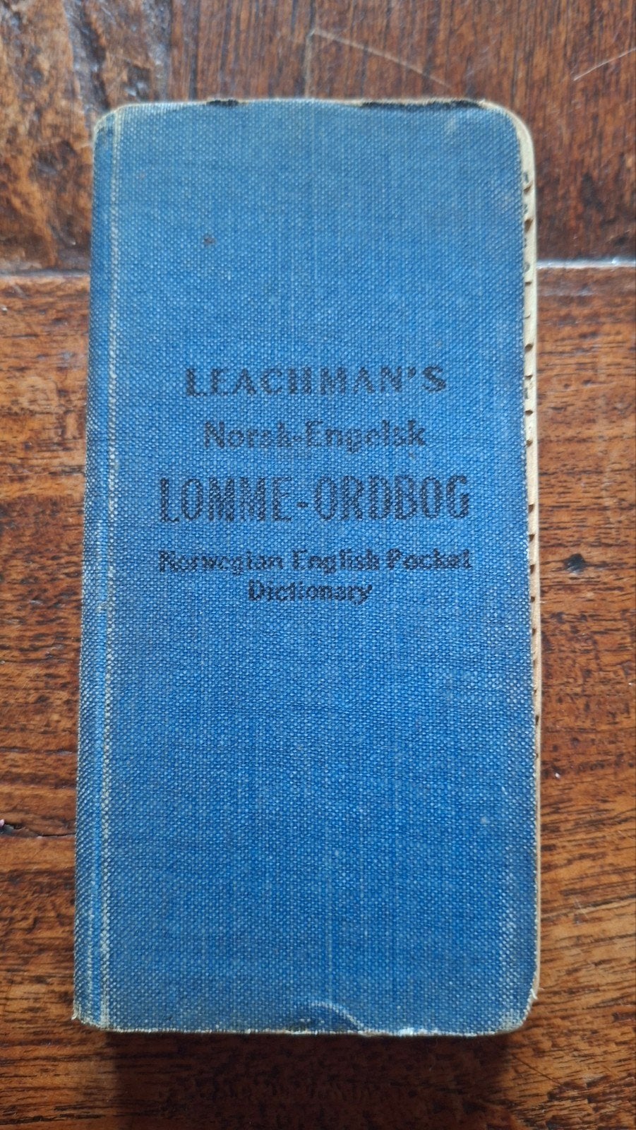Leachman's Norsk-Engelsk Lomme-Ordbog (1897), Gelezen, Overige uitgevers, Overige talen, J. Leachman & Son
