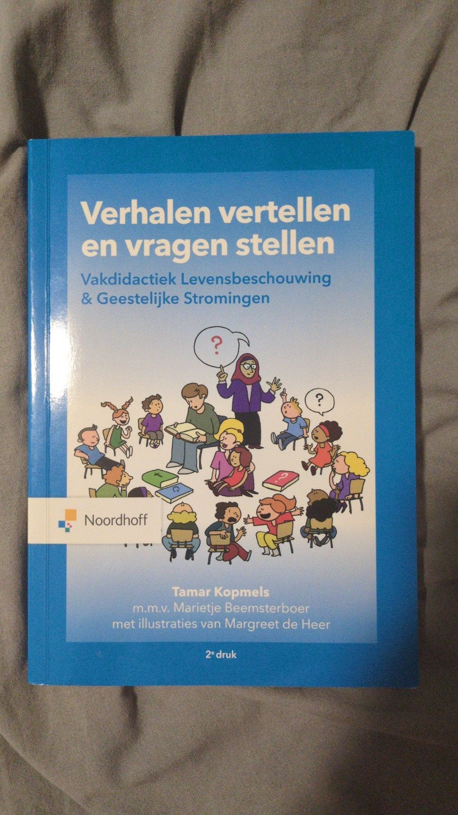 Verhalen vertellen en vragen stellen - Vakdidactiek, Tamar Kopmels, Marietje Beemsterboer, Ophalen of Verzenden, Zo goed als nieuw
