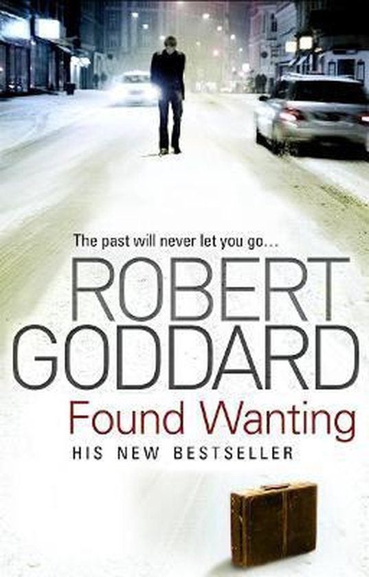 Robert goddard: found wanting, Ophalen of Verzenden, Gelezen