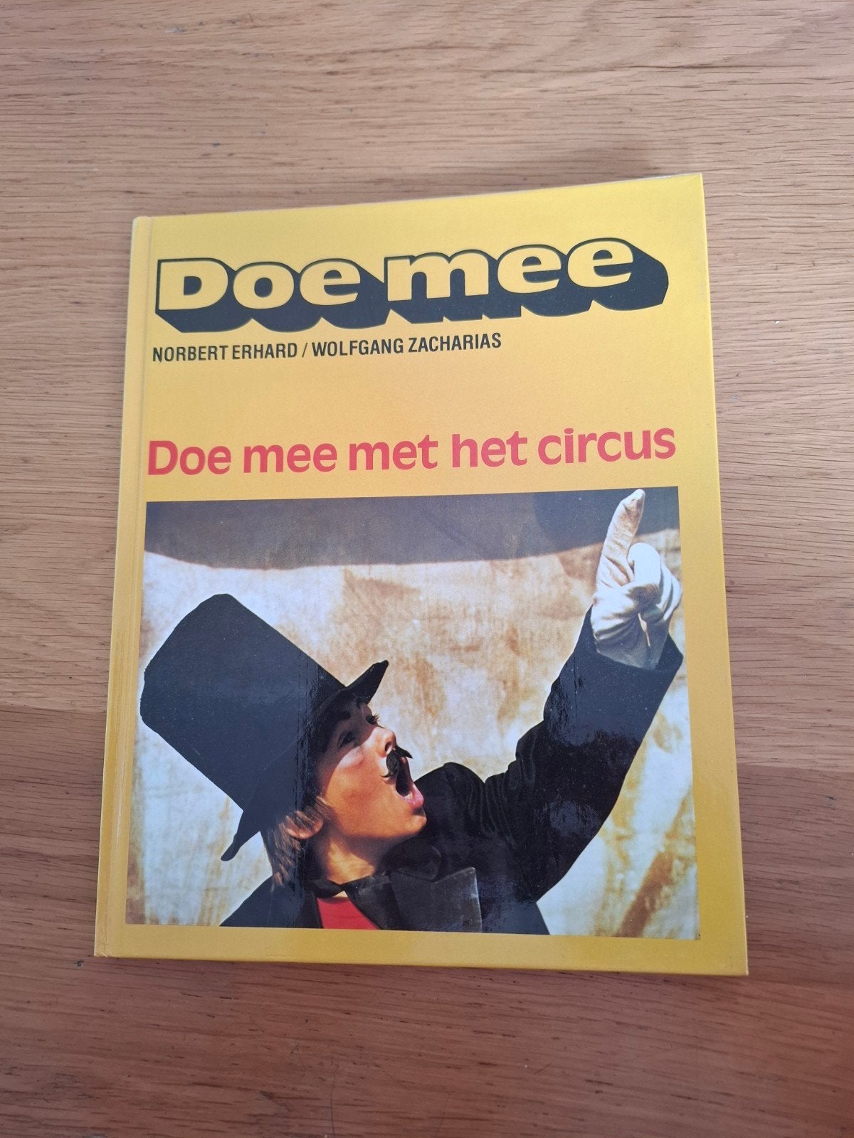 Doe mee met het circus - Interactief jeugdboek, Non-fictie, Nieuw, Norbert Erhard, Ophalen of Verzenden