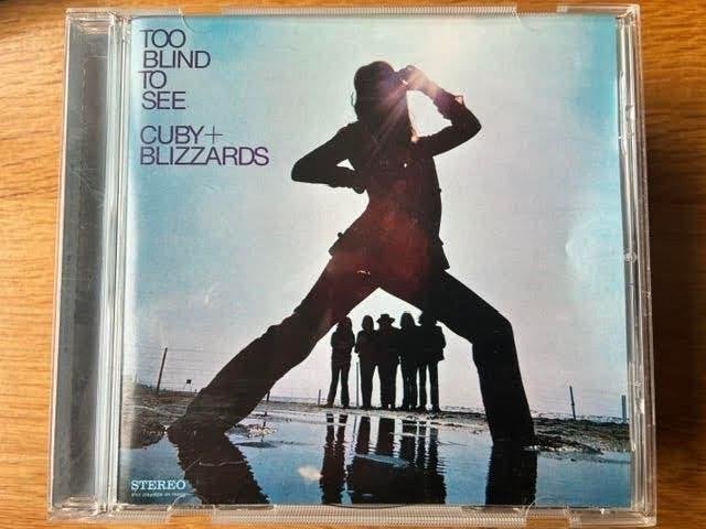 Cuby + Blizzards - Too Blind To See (CD), Blues Rock, Ophalen of Verzenden, Zo goed als nieuw, Inclusief doosje