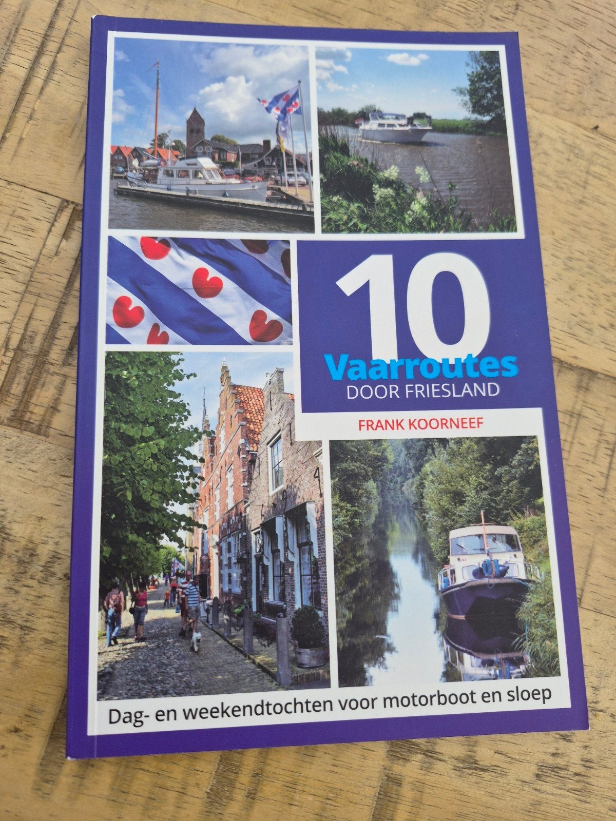 10 Vaarroutes door Friesland - Dag- en weekendtochten, Boeken, Reisgidsen, Overige merken, Ophalen of Verzenden, Zo goed als nieuw
