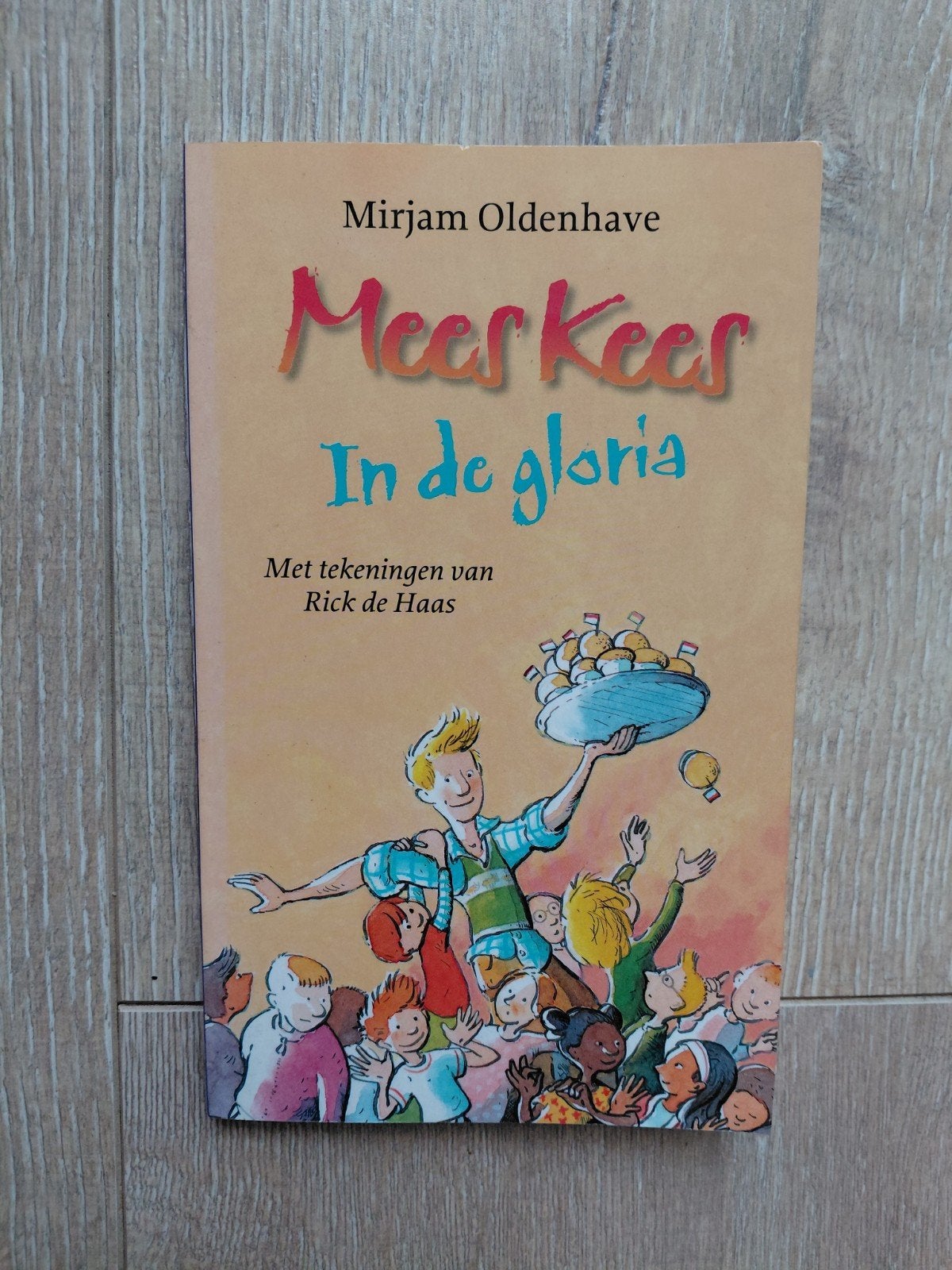 Mees Kees In de gloria - Mirjam Oldenhave, Ophalen of Verzenden
