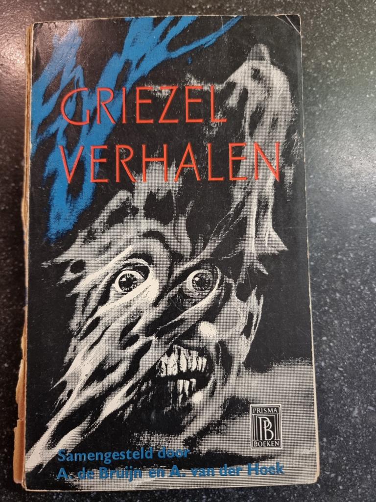 Griezel Verhalen - Prisma Boeken (1958), Ophalen of Verzenden, Gelezen, A. de Bruijn, A. van der Hoek (samenstellers), Nederland