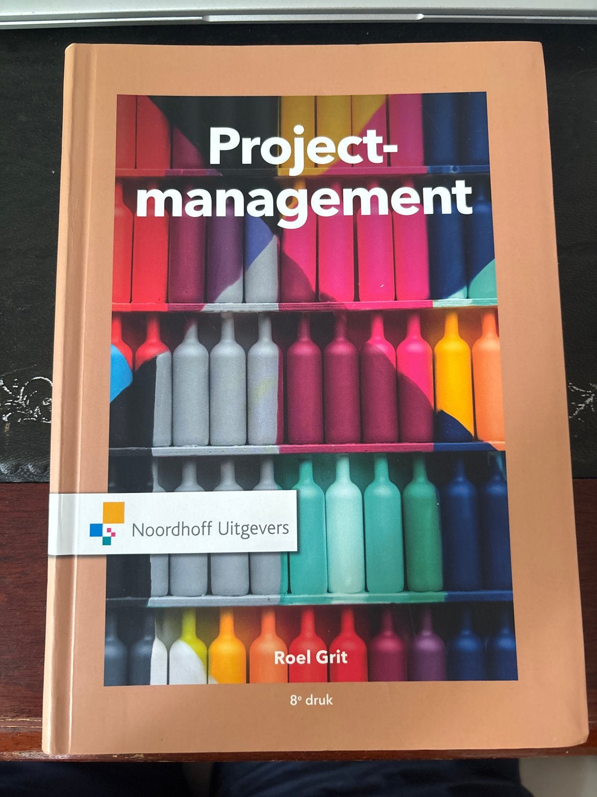 Projectmanagement - Roel Grit (8e druk), Boeken, Ophalen of Verzenden, Gamma, Zo goed als nieuw, HBO