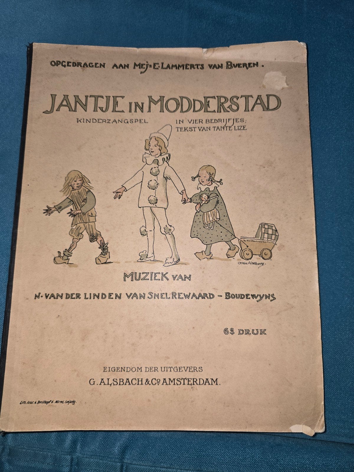 Jantje in Modderstad - Kinderzangspel (6e Druk), Antiek en Kunst, Ophalen, Tante Lize, N. van der Linden van Snelrewaard-Boudewyns