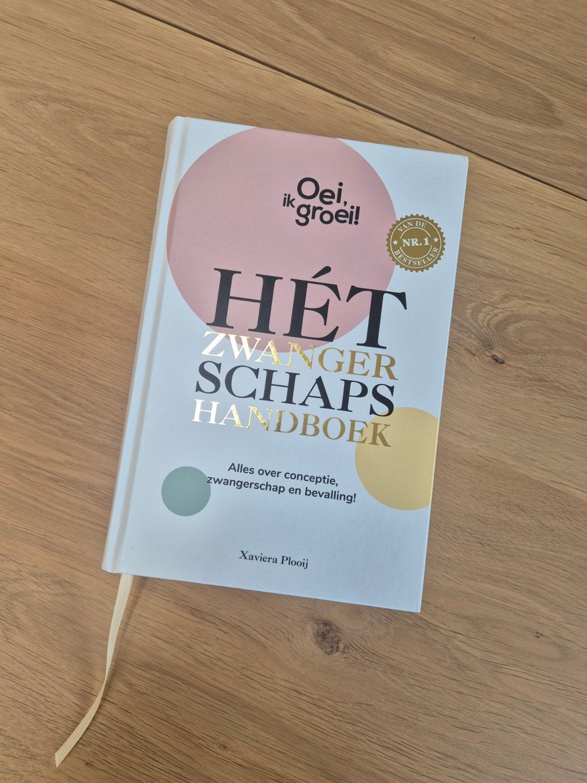 Xaviera Plooij - Hét zwangerschapshandboek, 3 tot 4 jaar, Xaviera Plooij, Nieuw, Ophalen of Verzenden