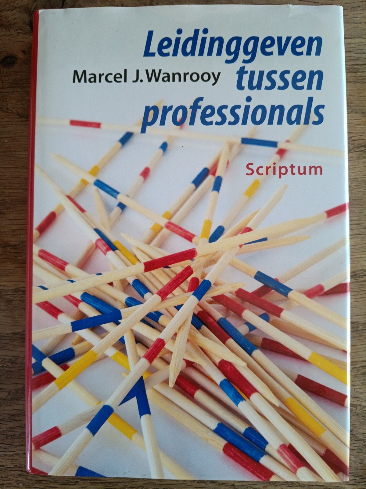 Leidinggeven tussen professionals - Marcel J. Wanrooy, Ophalen of Verzenden, Gelezen, Marcel J. Wanrooy