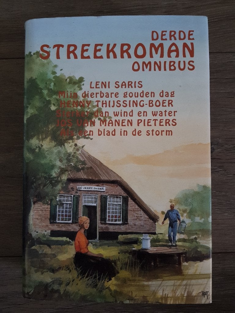 Boek : Derde Streekroman omnibus - Saris / Thijssing-Boer, Ophalen of Verzenden, Gelezen, Leni Saris / Henny Thijssing-Boer / Jos van Manen Pieters
