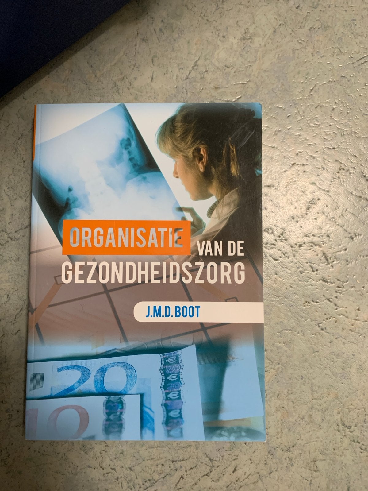 Organisatie van de Gezondheidszorg - J.M.D. Boot, Ophalen of Verzenden, Gamma, Zo goed als nieuw, HBO