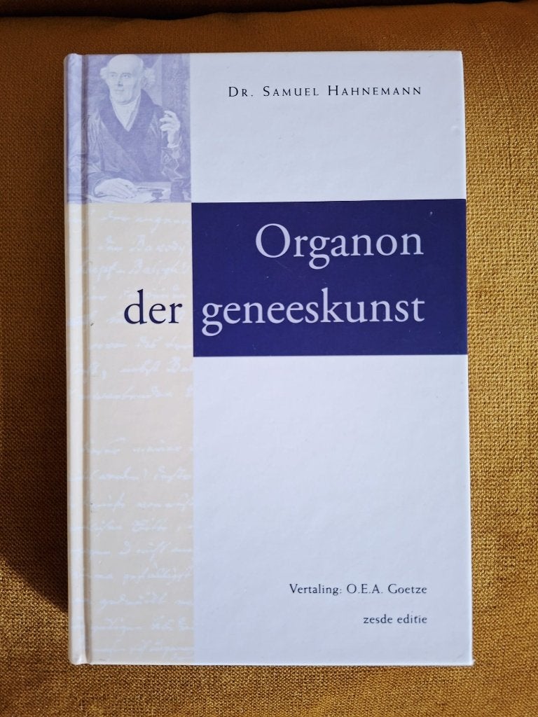 Organon der geneeskunst - Samuel Hahnemann homeopathie, Boeken, Ophalen of Verzenden, Nieuw, Ziekte en Allergie