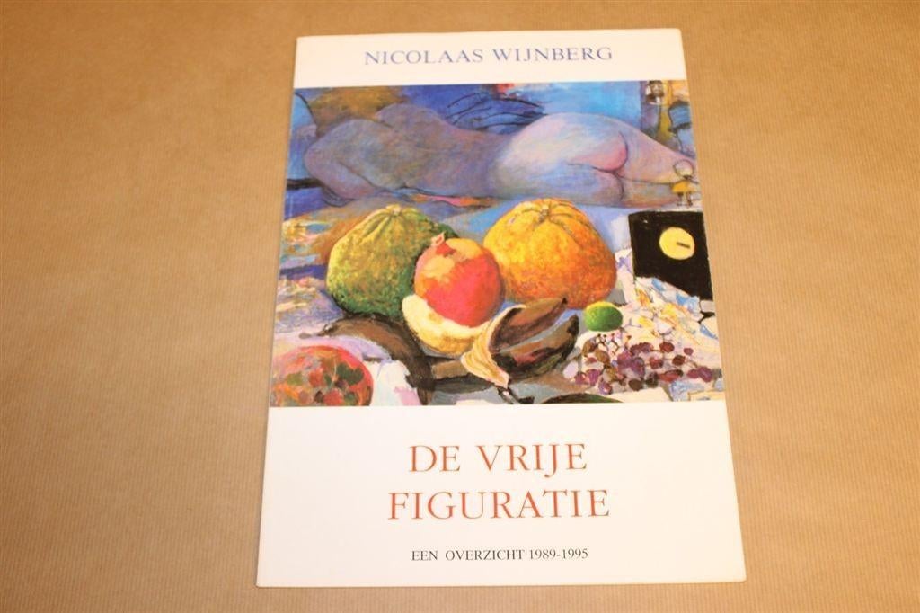 Nicolaas Wijnberg - De vrije figuratie, Ophalen of Verzenden, Zo goed als nieuw