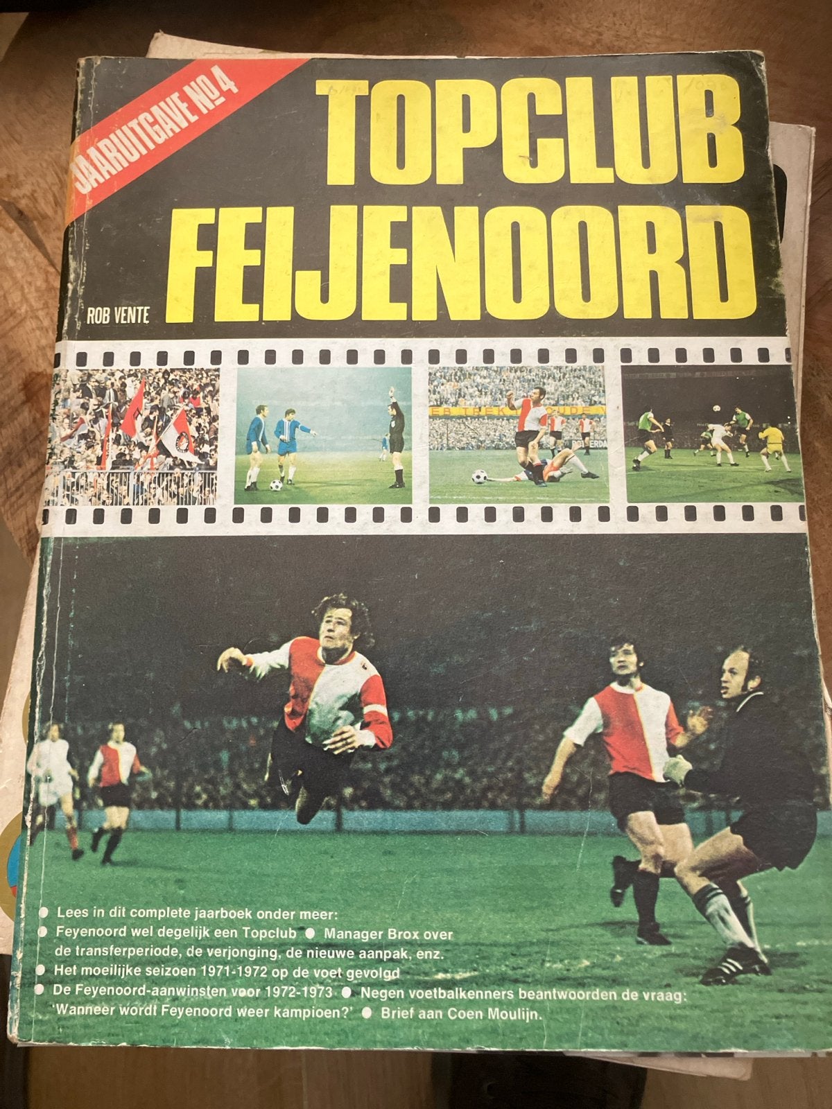 Topclub Feyenoord Jaaruitgave #4 - Rob Vente (1972), Ophalen of Verzenden, Gelezen, Sport en Vrije tijd