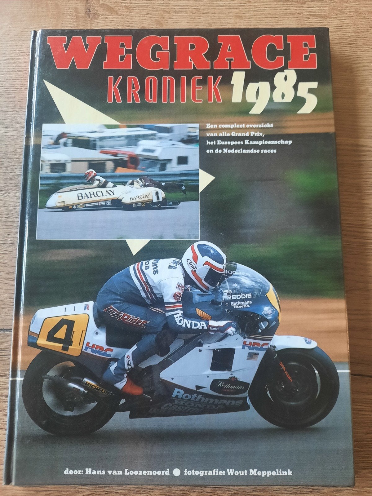Wegrace Kroniek 1985 - Hans van Loozenoord, Verzenden, Zo goed als nieuw, Algemeen, Hans van Loozenoord
