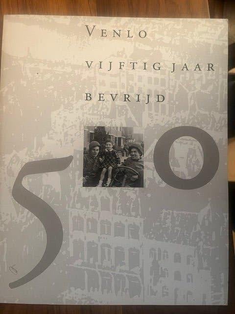 Venlo vijftig jaar bevrijd, Ophalen of Verzenden, Tweede Wereldoorlog, Zo goed als nieuw, Overige onderwerpen