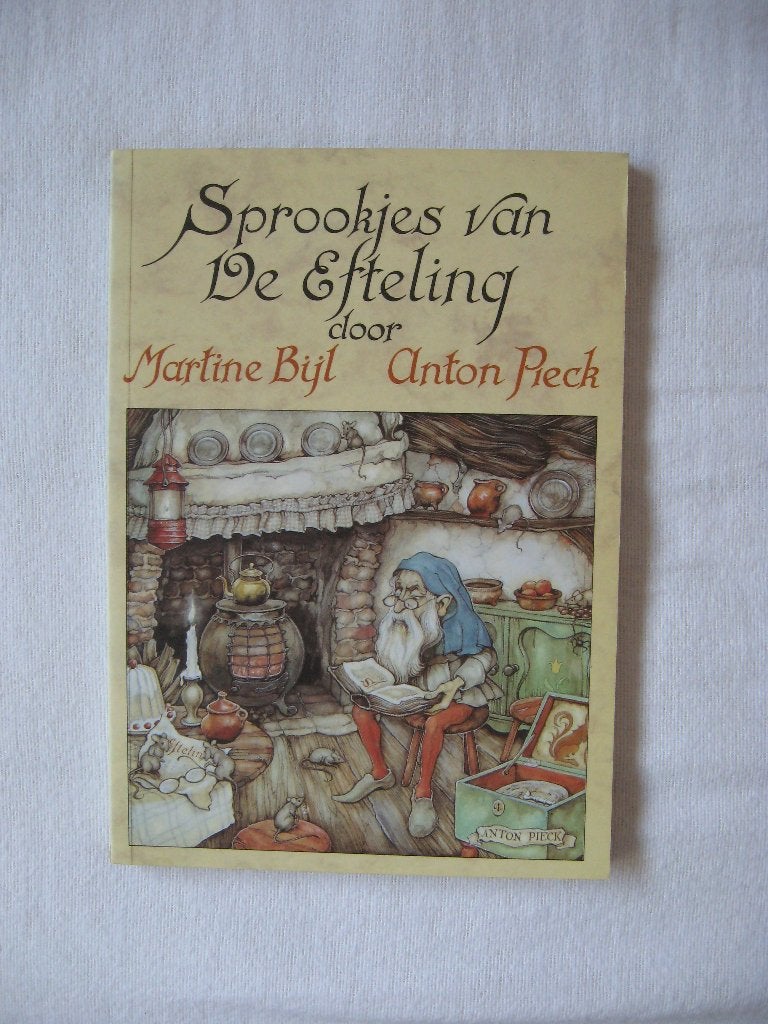 Sprookjes van De Efteling - Martine Bijl & Anton Pieck, Ophalen of Verzenden, Zo goed als nieuw, Overige typen