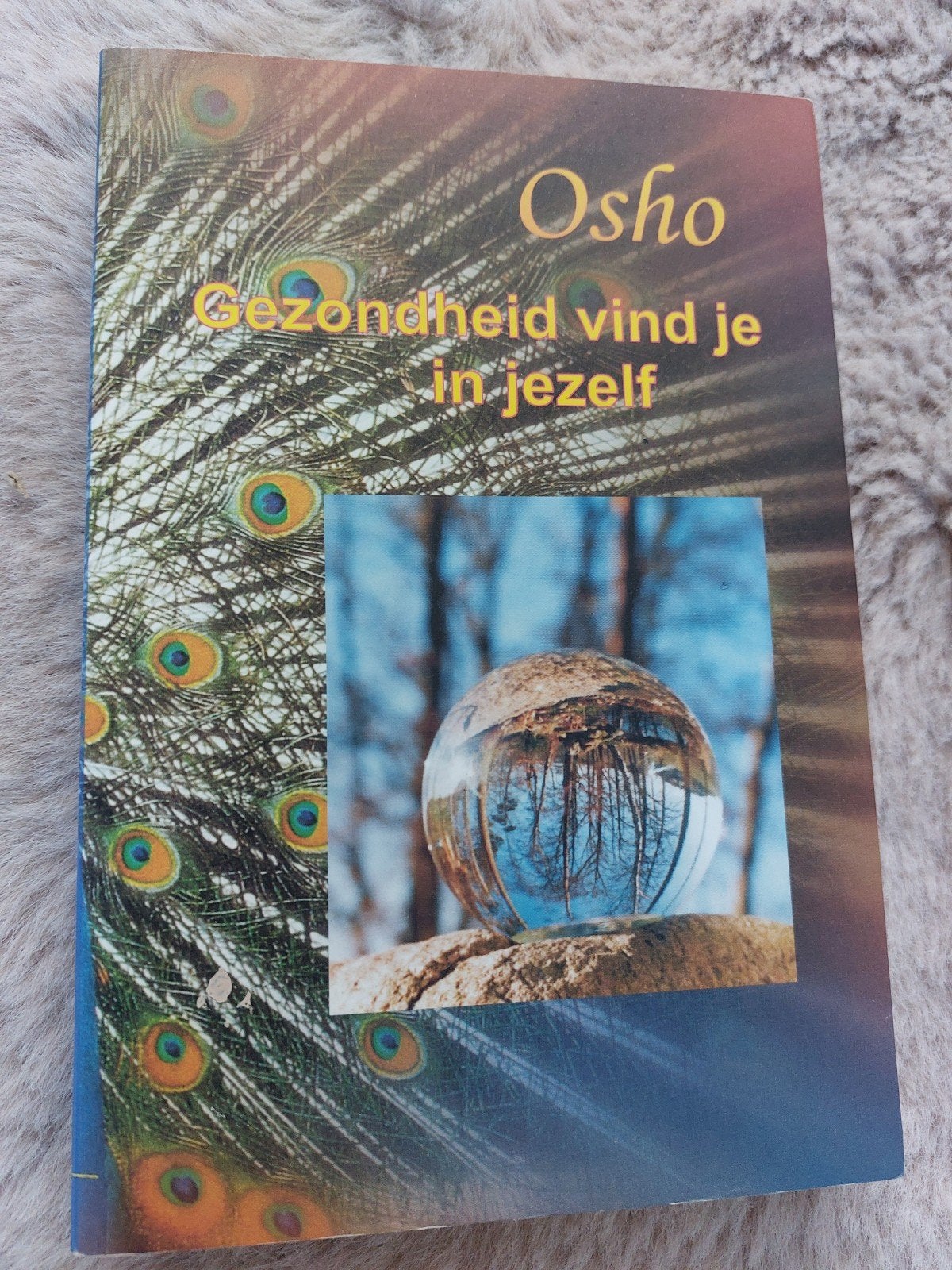 Osho - Gezondheid: Het diepste innerlijk en de ziel, Achtergrond en Informatie, Spiritualiteit algemeen, Ophalen of Verzenden