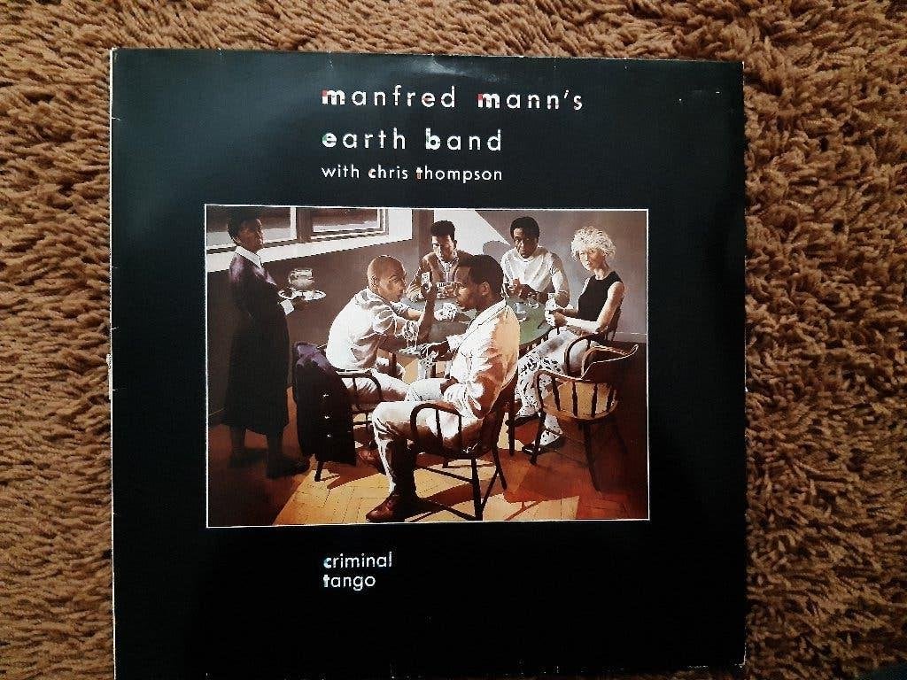 Manfred Mann's Earth Band & Chris Thompson - Criminal Tango, Cd's en Dvd's, Vinyl | Rock, LP, Gebruikt, Inclusief binnenhoes, Ophalen of Verzenden
