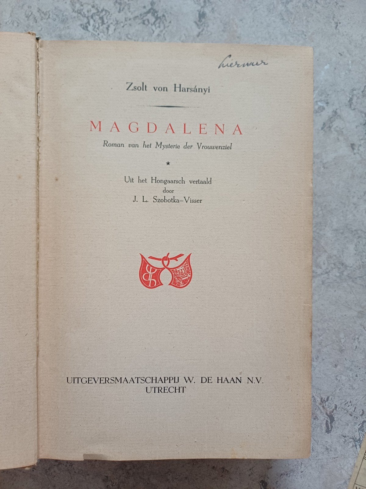 Magdalena - Zsolt von Harsányi (1940), Boeken, Ophalen of Verzenden, Gelezen, Zsolt von Harsányi, Europa overig