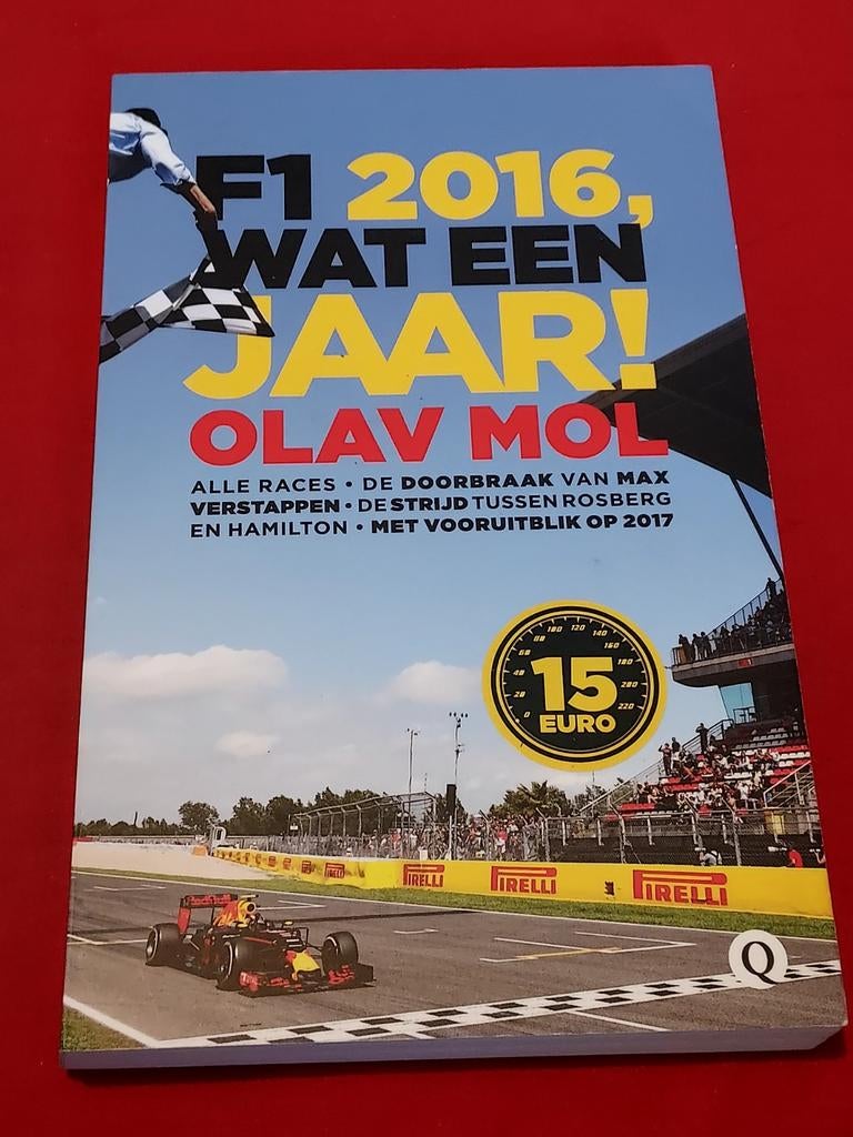 GESIGNEERD 2016 F1 wat een jaar. - Olav Mol. 2016, Ophalen of Verzenden, Zo goed als nieuw, Behendigheidssport