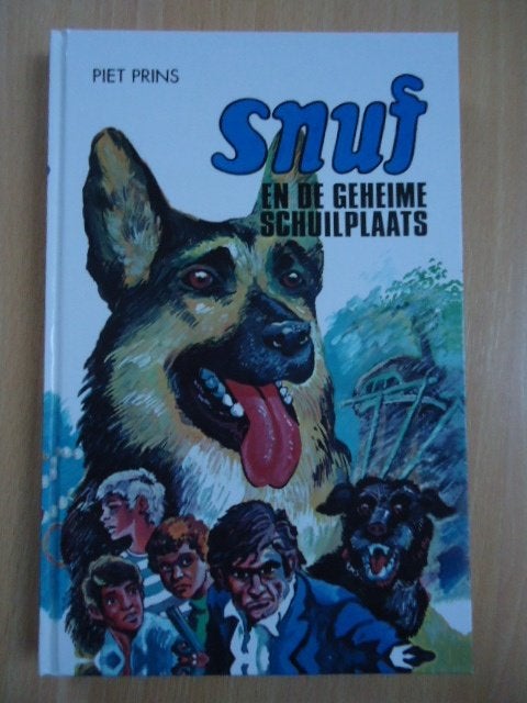 Snuf en de geheime schuilplaats. Piet Prins, Ophalen of Verzenden, Zo goed als nieuw