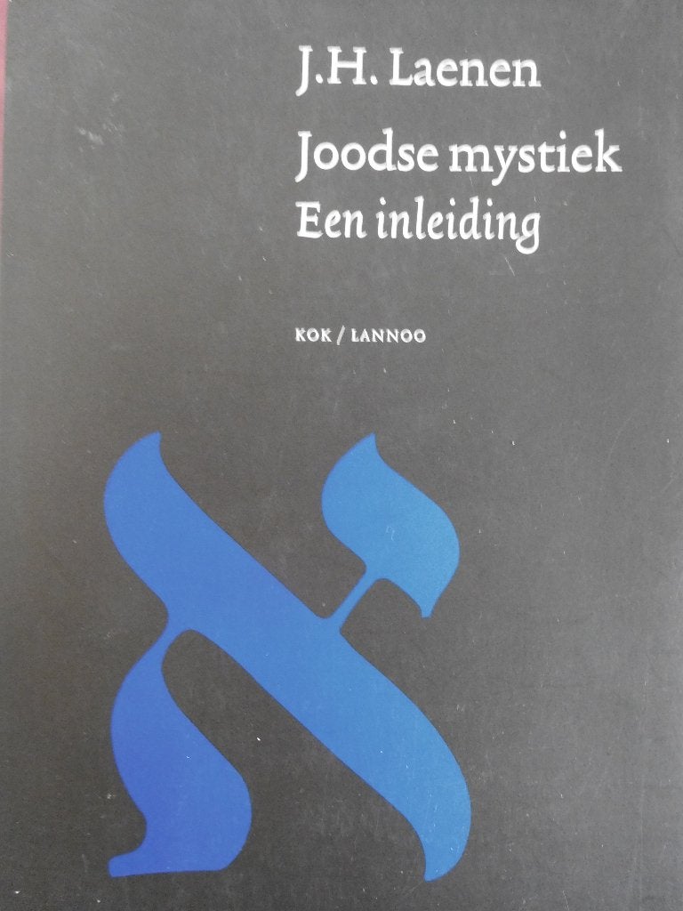 Joodse mystiek een inleiding J.H. Laenen, Ophalen of Verzenden, Gelezen