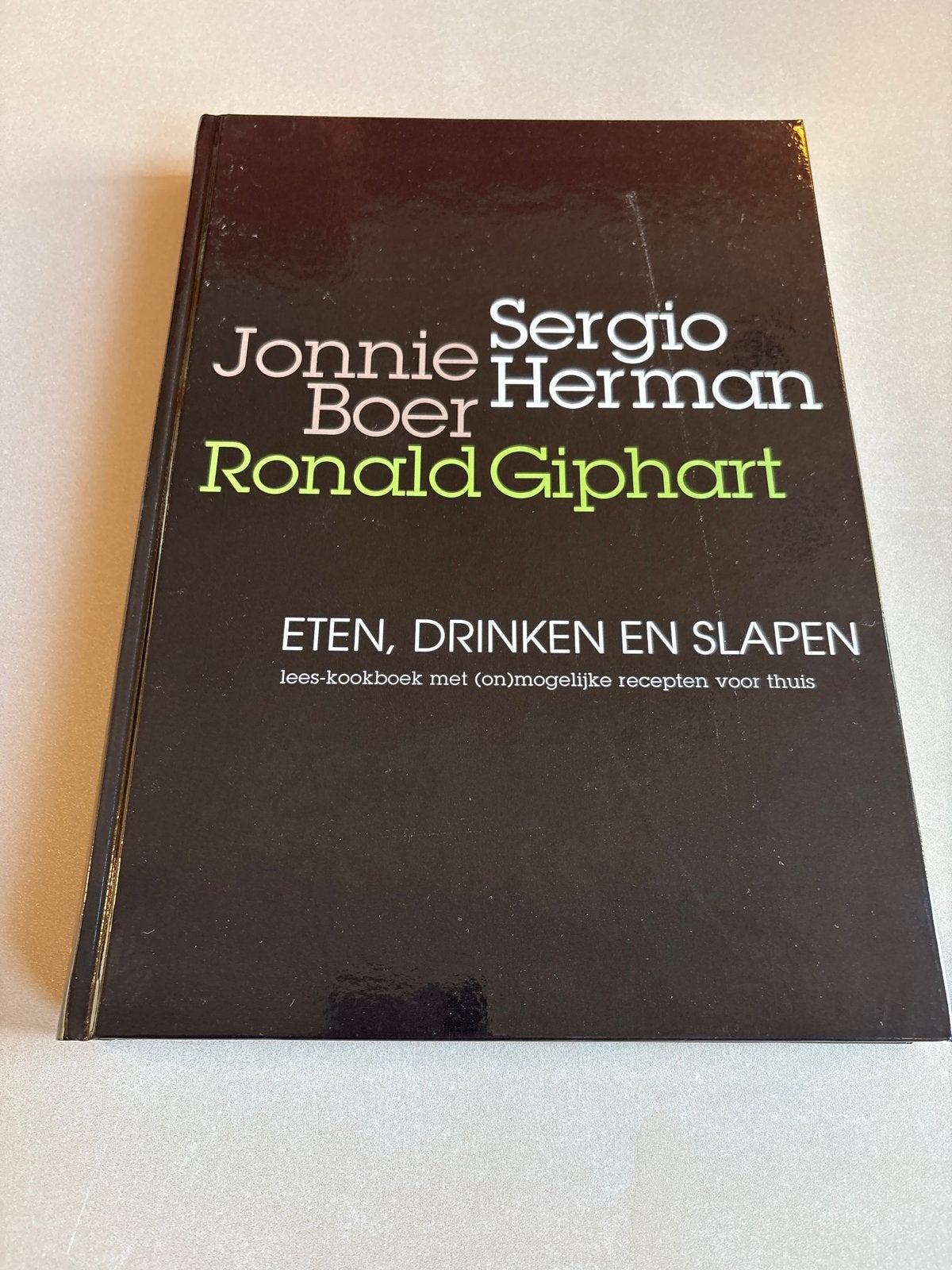 Eten, Drinken en Slapen - Gesigneerd door Ronald Giphart, Boeken, Ophalen of Verzenden, Nieuw, Overige typen