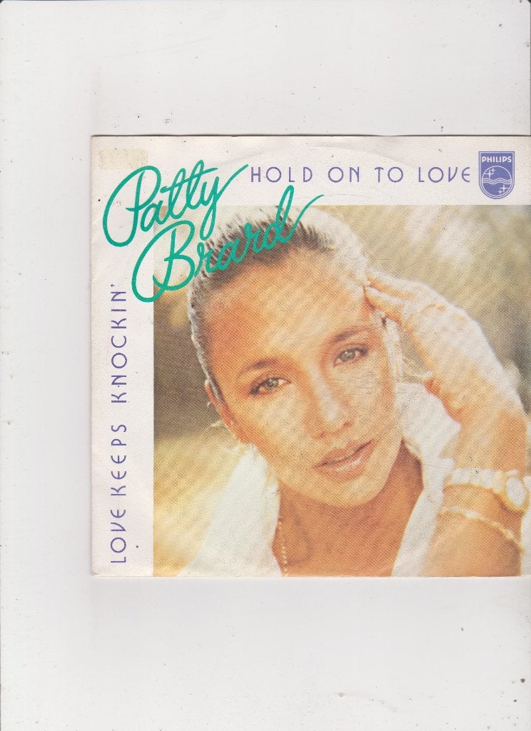 Single Patty Brard - Hold on to love, Ophalen of Verzenden, Gebruikt, 7 inch, Pop