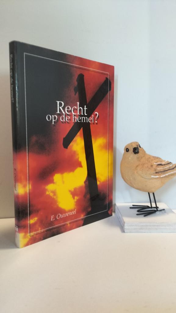 Ouweneel, E.; Recht op de hemel?, Boeken, Godsdienst en Theologie, Ophalen of Verzenden, Gelezen, Christendom | Protestants