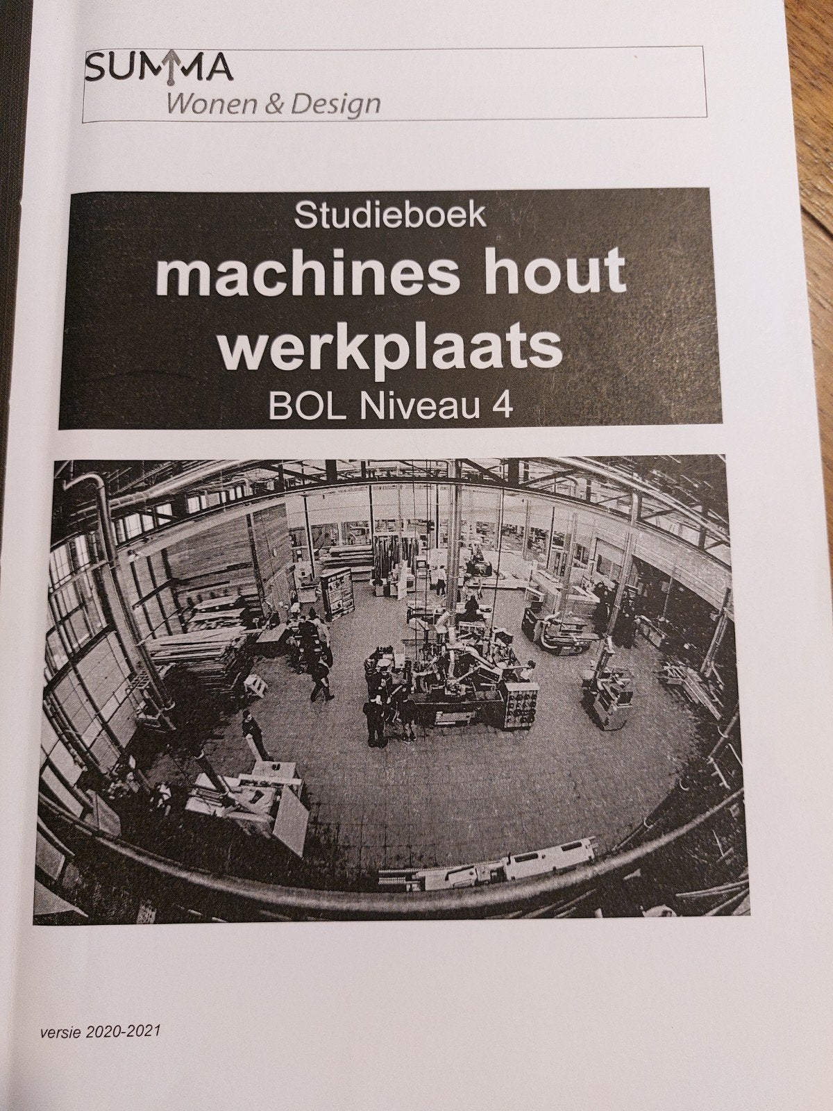Studieboek Machines Hout Werkplaats BOL Niveau 4, Onbekend, Ophalen of Verzenden, Zo goed als nieuw, MBO