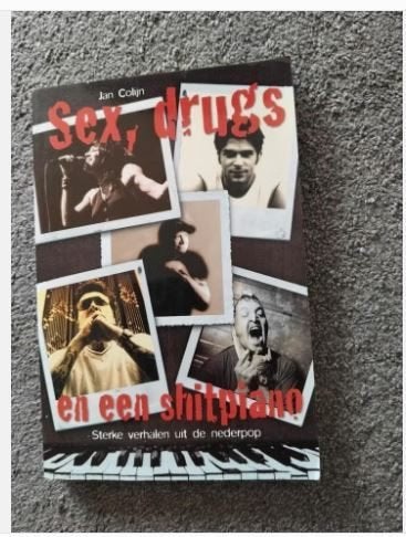 Sex, drugs en een shitpiano - Jan Colijn, Ophalen of Verzenden, Zo goed als nieuw, Artiest, Jan Colijn